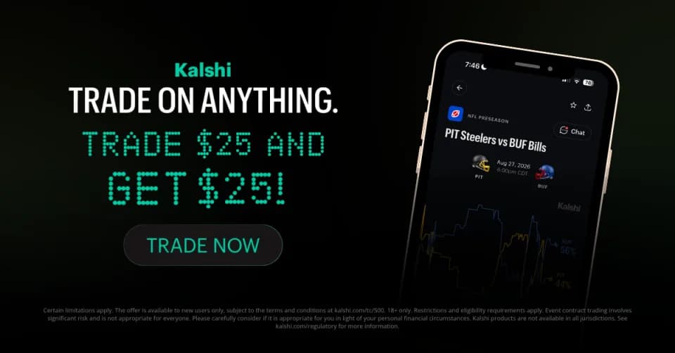 Kalshi: Trade $25 and Get $25!